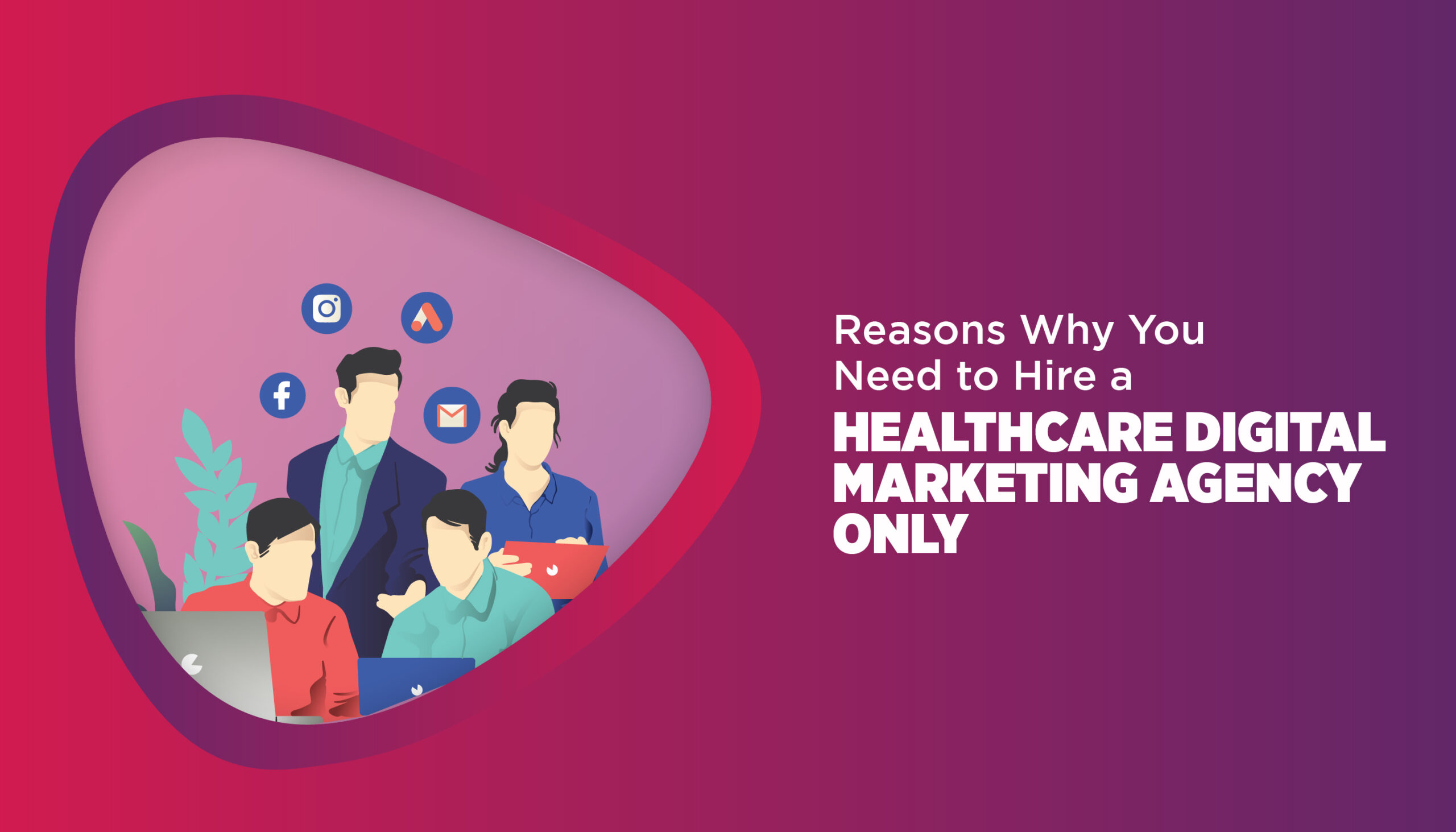 hire-healthcare-digital-marketing-agency-only